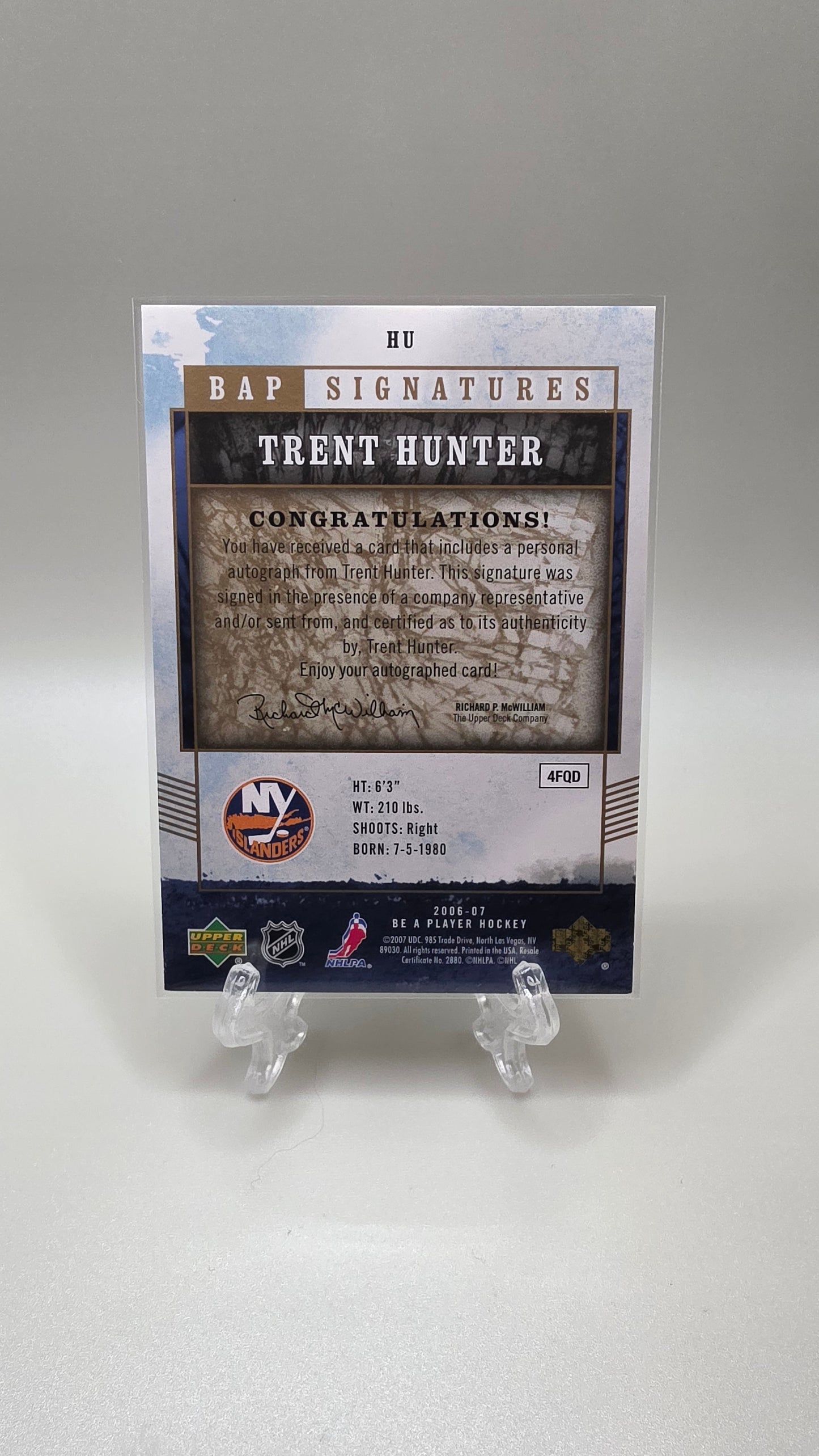 2007 Upper Deck Be a Player Trent Hunter Auto Card #HU